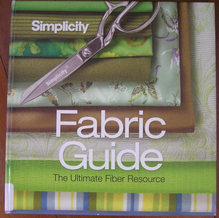 Book review: Simplicity Fabric Guide, The ultimate Fiber&nbsp;Resource